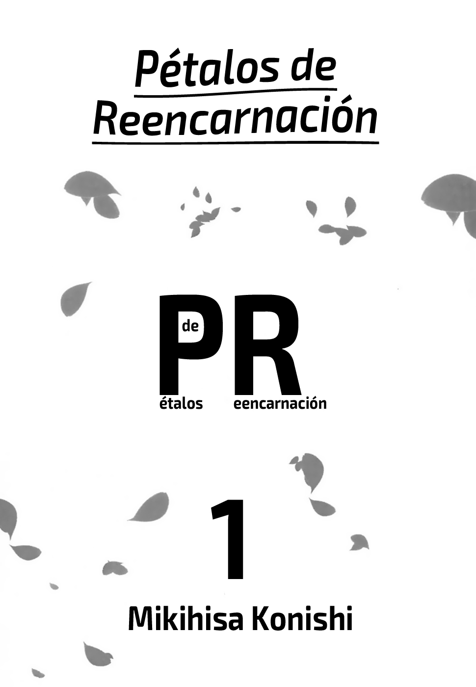 Reincarnation no Kaben Aquellos que dispersan los pétalos 第3页